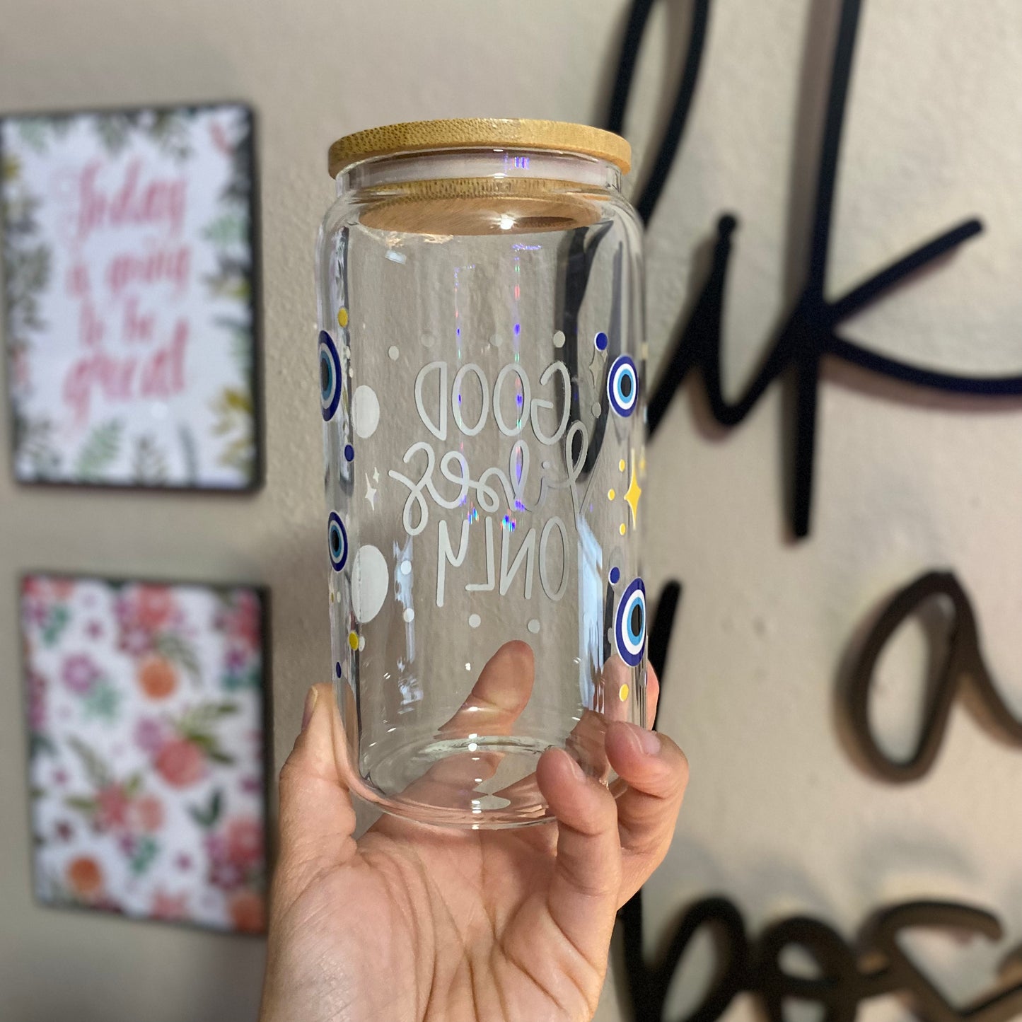 Good Vibes Only Glass Can