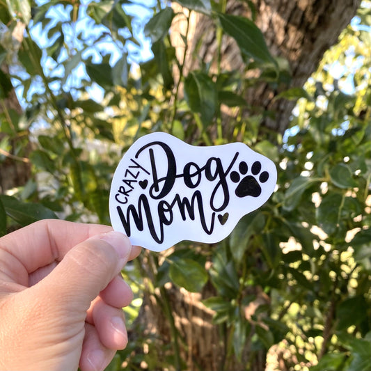 Crazy Dog Mom Sticker