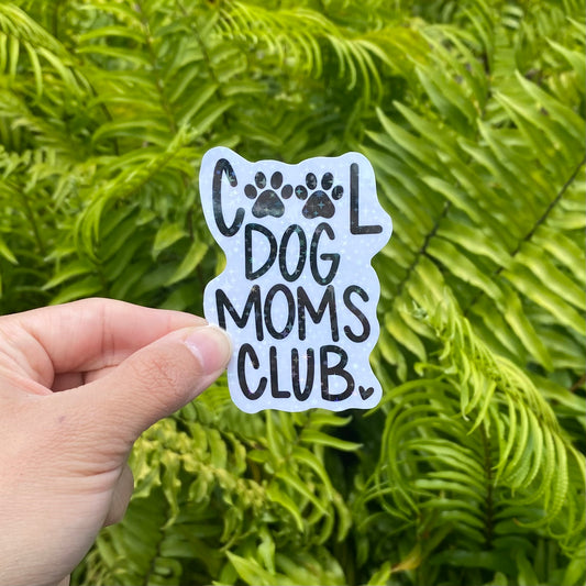 Cool Dog Moms Club Sticker