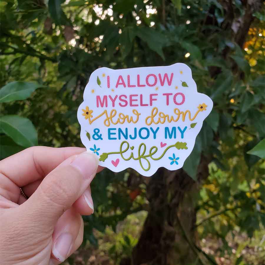 CLEARANCE - Affirmations Collection - I Allow Myself to Slow Down & Enjoy My Life