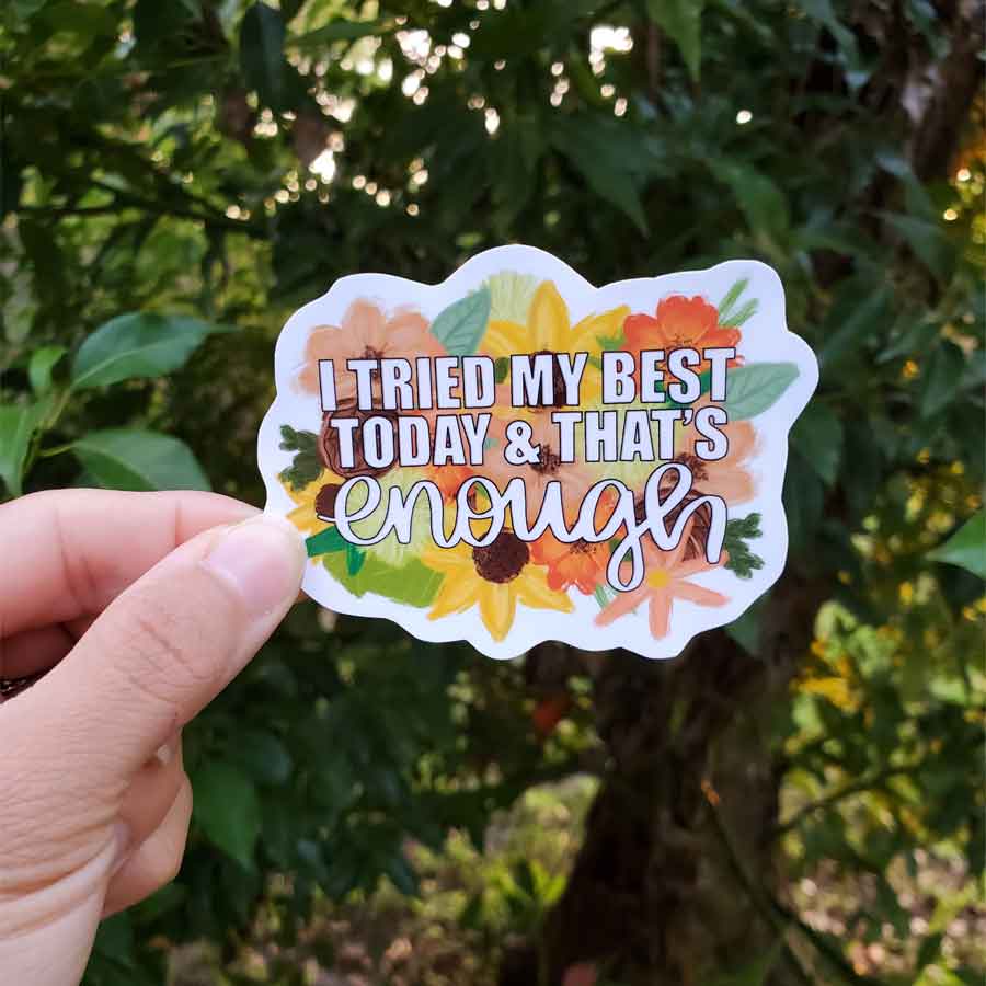 CLEARANCE - Affirmations Collection - I Tried My Best Today & That's Enough