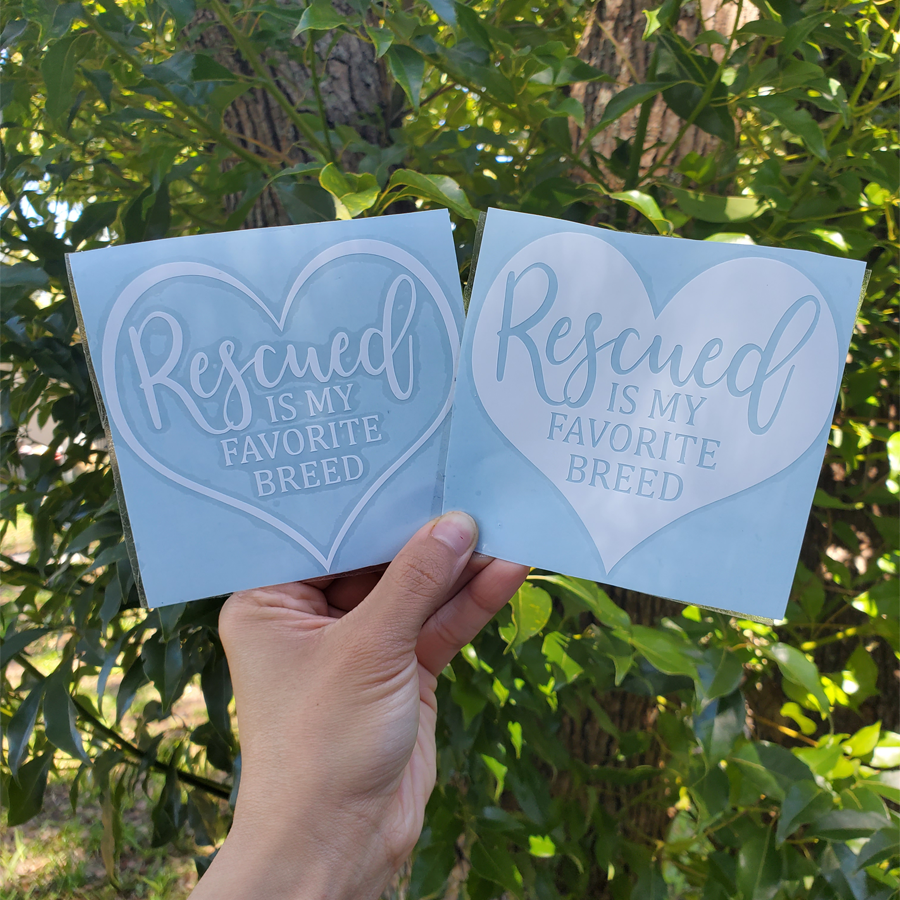 Rescued Is My Favorite Breed Decal - DISCONTINUED